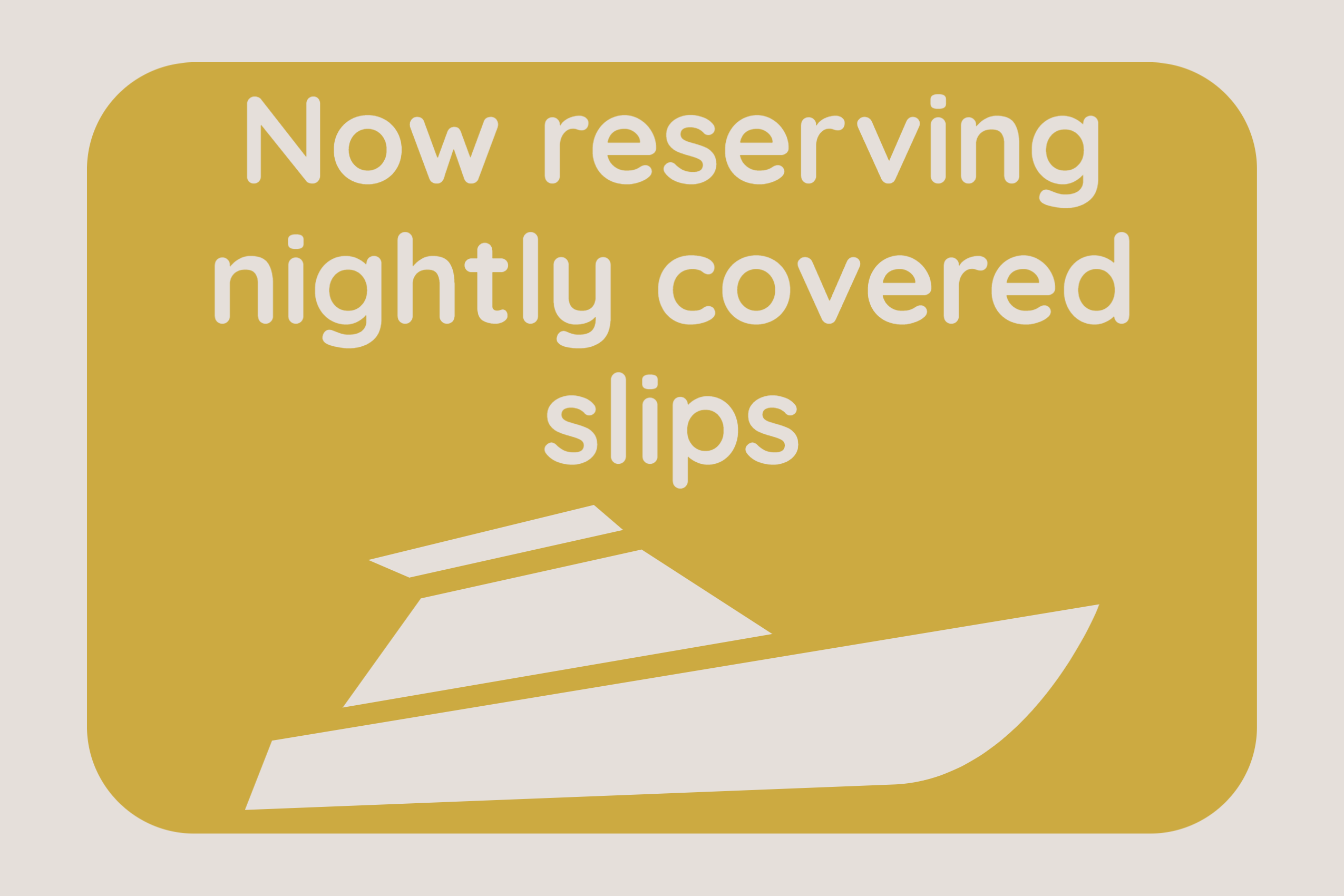 CBR now reserving nightly covered slips